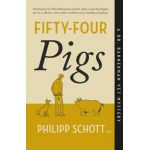Fifty-Four Pigs: A Dr. Bannerman Vet Mystery - Philipp Schott