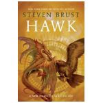 Hawk: A New Novel Vlad Taltos - Steven Brust
