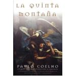 La Quinta Montana: La Quinta Montana - Paulo Coelho