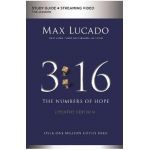 3:16 Study Guide Plus Streaming Video, Updated Edition: The Numbers of Hope - Max Lucado
