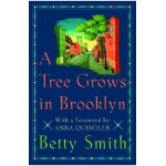 A Tree Grows in Brooklyn - Betty Smith