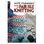 Alice Starmore's Book of Fair Isle Knitting