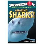 Amazing Sharks! - Sarah L. Thomson