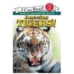 Amazing Tigers! - Sarah L. Thomson