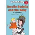 Amelia Bedelia and the Baby - Peggy Parish