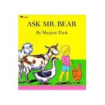 Ask Mr. Bear - Marjorie Flack
