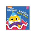 Baby Shark: Good Night, Baby Shark! - Pinkfong