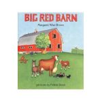 Big Red Barn - Margaret Wise Brown