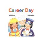 Career Day - Anne Rockwell