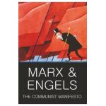 Communist Manifesto with The Condition of the Working Class