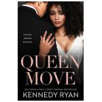 Queen Move - Kennedy Ryan