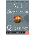 Quicksilver: Volume One of the Baroque Cycle - Neal Stephenson
