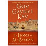 The Lions of Al-Rassan - Guy Gavriel Kay
