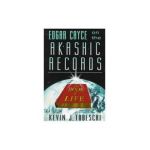 Edgar Cayce on the Akashic Records, the Book of Life