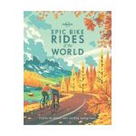 Epic Bike Rides of the World