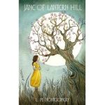Jane of Lantern Hill: A Virago Modern Classic - L. M. Montgomery
