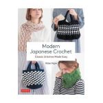 Modern Japanese Crochet: Classic Stitches Made Easy - Nihon Vogue