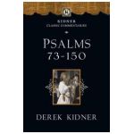 Psalms 73-150 - Derek Kidner