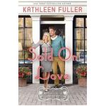 Sold on Love - Kathleen Fuller