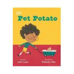 The Pet Potato - Josh Lacey