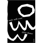 Under Milk Wood - Dylan Thomas
