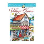 Creative Haven Village Charm Coloring Book - Teresa Goodridge