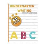 kindergart writing paper with lines for kids: handwriting practice blank paper for kids, handwriting practice books for kids 1st grade, blank handwrit - Hope Edition