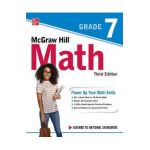 McGraw Hill Math Grade 7, Third Edition - Mcgraw Hill
