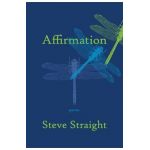 Affirmation: poems - Steve Straight