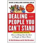 Dealing with People You Can't Stand,: How to Bring Out the B
