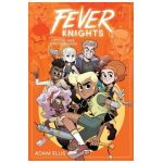 Fever Knights: Official Fake Strategy Guide - Adam Ellis