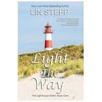 Light The Way - Lin Stepp