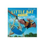 Little Bat Up All Day - Brian Lies