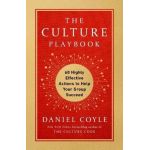 The Culture Playbook: 60 Highly Effective Actions to Help Your Group Succeed - Daniel Coyle