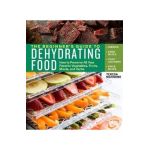 Beginner's Guide to Dehydrating Food, 2nd Edition