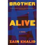 Brother Alive - Zain Khalid