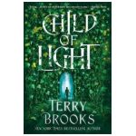 Child of Light - Terry Brooks