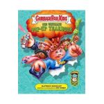 Garbage Pail Kids: The Ultimate Pop-Up Yearbook - Insight Editions