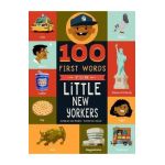 100 First Words for Little New Yorkers - Ashley Mcphee