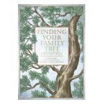 Finding Your Family Tree: A Beginner's Guide to Researching Your Genealogy - Sharon Leslie Morgan