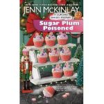 Sugar Plum Poisoned - Jenn Mckinlay
