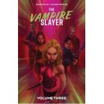 The Vampire Slayer Vol. 3 - Sarah Gailey