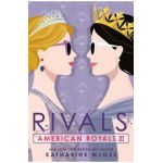 American Royals III: Rivals - Katharine Mcgee