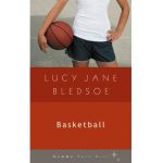Basketball - Lucy Jane Bledsoe
