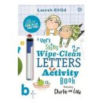 Charlie and Lola: Charlie and Lola A Very Shiny Wipe-Clean L