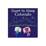 Count to Sleep Colorado - Adam Gamble