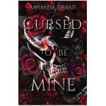 Cursed to be Mine - Miranda Grant