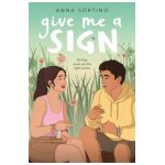 Give Me a Sign - Anna Sortino