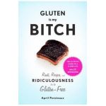 Gluten is My Bitch
