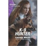 K-9 Hunter - Cassie Miles